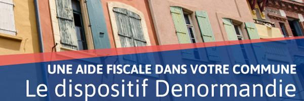 Dispositif de défiscalisation Denormandie