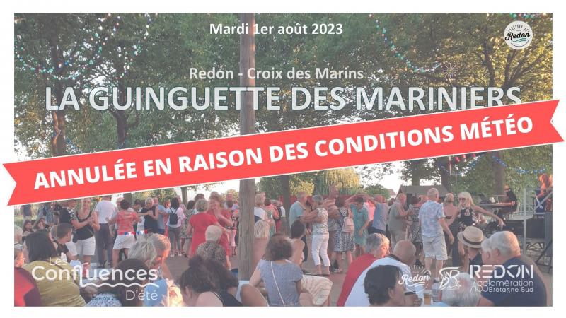 Annulation de la Guinguette des mariniers du mardi 1er août